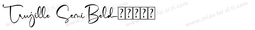 Trujillo SemiBold字体转换